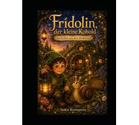 Fridolin der kleine Kobold: Das bin ich