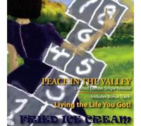 Fried Ice Cream - Peace In The Valley
