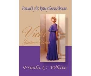 Frieda C. White Vicki Jamison-Peterson (Copertina rigida)