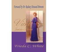 Frieda C. White Vicki Jamison-Peterson (Tascabile)