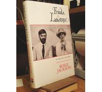 Frieda Lawrence: Including Not I, but the Wind and Other Autobiographical Writings