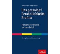 Friedbert Gay D Das persolog® Persönlichkeits-Profil: Persönl (Copertina rigida)