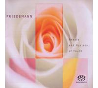 Friedemann - Beauty and Mystery of Touch