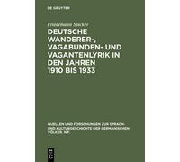 Friedemann Spic Deutsche Wanderer-, Vagabunden- und Vagantenl (Copertina rigida)