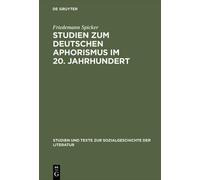 Friedemann Spic Studien zum deutschen Aphorismus im 20. Jahrh (Copertina rigida)