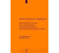 Friedemann Steck Adolf Harnack: Marcion (Copertina rigida)