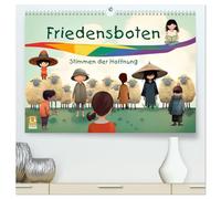 Friedensboten - Stimmen der Hoffnung (hochwertiger Premium Wandkalender 2026 DIN A2 quer), Kunstdruck in Hochglanz: Eine Inspiration für Kinder für eine friedliche Zukunft