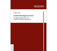 Friedenstheologie im Koran: Der gegenwärtige Diskurs aus islamisch-schiitischer Perspektive: 14