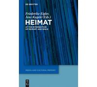 Friederike Eigler 'Heimat' (Copertina rigida) Media and Cultural Memory