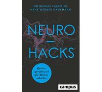 Friederike Fabritius, Hans W. H Neurohacks (German edition): Gehi (Audiobook)