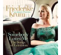 Friederike Krum and James Pearson Somebody Loves Me: The Songs of Gershwin (CD)