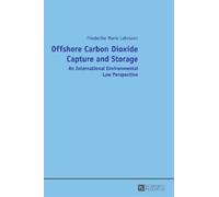 Friederike Marie Leh Offshore Carbon Dioxide Capture and Sto (Copertina rigida)