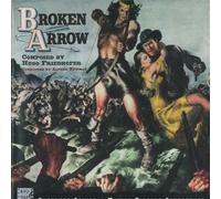 Friedhofer Hugo - Broken Arrow - L'Amante Indiana