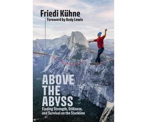 Friedi Kühne Above the Abyss (Tascabile)