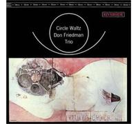 Friedman, Don - Circle Waltz