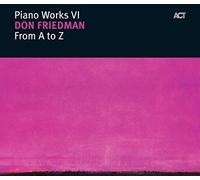 From A To Z - Piano Works Vi (Cd)