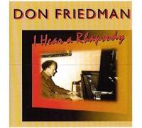 Friedman, Don - I Hear a Rhapsody