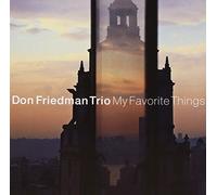 Friedman Don - My Favorite Things