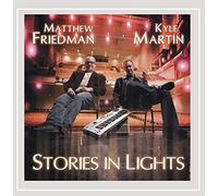 Friedman/Martin - Stories In Lights