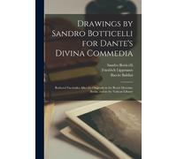 Friedrich 1839-1903 Lippma Drawings by Sandro Botticelli for Dante' (Tascabile)