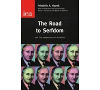 Friedrich, A. Hayek The Road to Serfdom (Tascabile)
