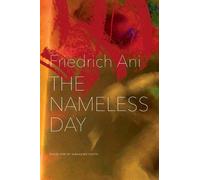 Friedrich Ani The Nameless Day (Copertina rigida) German List