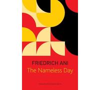 Friedrich Ani The Nameless Day (Tascabile) German List