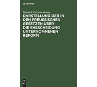 Friedrich Carl Darstellung der in den Preußischen Gesetzen ü (Copertina rigida)
