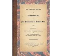 Friedrich Carl Von Savigny Von Savigny's Treatise on Possession (Tascabile)