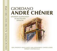 Friedrich/ Cunitz/ Kronenberg/ Zilig - Giordano: Andre Chenier