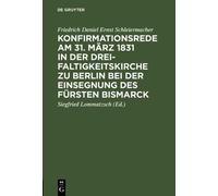 Friedrich Danie Konfirmationsrede Am 31. März 1831 in Der Dre (Copertina rigida)