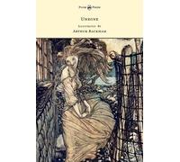 Friedrich De La Motte Fo Undine - Illustrated by Arthur Rack (Copertina rigida)