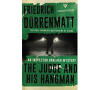 Friedrich Dürrenmatt The Judge and His Hangman (Tascabile)