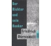 Friedrich Durrenmatt Der Richter und sein Henker (Tascabile)