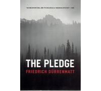 Friedrich Durrenmatt The Pledge (Tascabile)