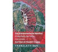 Friedrich Engel Das Kommunistische Manifest / Il Manifesto del Parti (Tascabile)