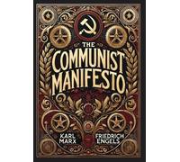 Friedrich Engel The Communist Manifesto (Collector's Edition) (Copertina rigida)