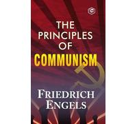 Friedrich Engels Florence Kelley The Principles of Communism (Copertina rigida)