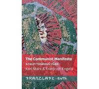 Friedrich Engels Karl M The Communist Manifesto / แถลงการณ์คอมมิวนิ (Tascabile)