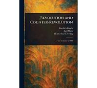 Friedrich Engels Karl Marx Eleanor Marx Revolution and Counter-Rev (Tascabile)