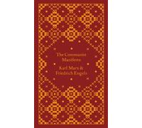 Friedrich Engels Karl Marx – The Communist Manifesto – Copertina rigida