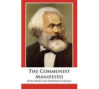 Friedrich Engels Karl Marx The Communist Manifesto (Copertina rigida)