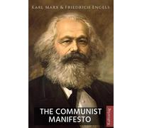 Friedrich Engels Karl Marx The Communist Manifesto (Tascabile)