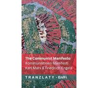 Friedrich Engels Karl The Communist Manifesto / Kommunistinen Manif (Tascabile)