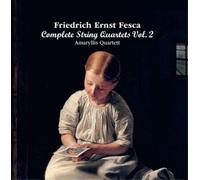 Friedrich Ernst Fe Friedrich Ernst Fesca: Complete String Quartets - Volum (CD)