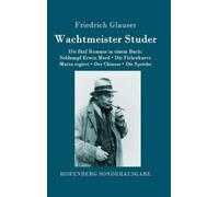 Friedrich Glaus Wachtmeister Studer Die fünf Romane in einem (Copertina rigida)