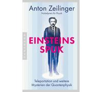 Friedrich Gries Einsteins Spuk: Teleportation und weitere Mysterien (Tascabile)