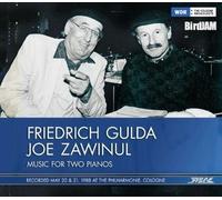 Friedrich Gulda & Joe Zawin 1988 Philharmonie, Cologne: Music for Two Pian (CD)