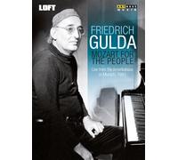 Friedrich Gulda: Mozart For The People
