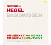 Wagner,René - Friedrich Hegel-Basiswissen